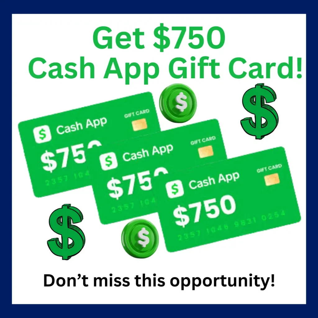 Claim Your $750 CashApp Gift Card Today, Unlock Instant Rewards and Enjoy Spending Power Right at Your Fingertips!